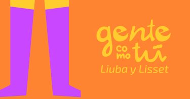 Portada de Gente como tú: Liuba y Lisset. Ilustración: Evelyn Batista.